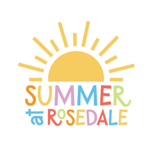 Summer at Rosedale